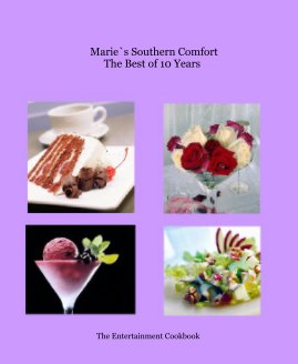 Marie`s Southern Comfort                               The Best of 10 Years book cover
