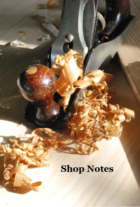 View Shop Notes by George Mitchell