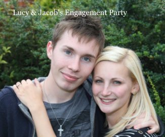 Lucy & Jacob's Engagement Party book cover