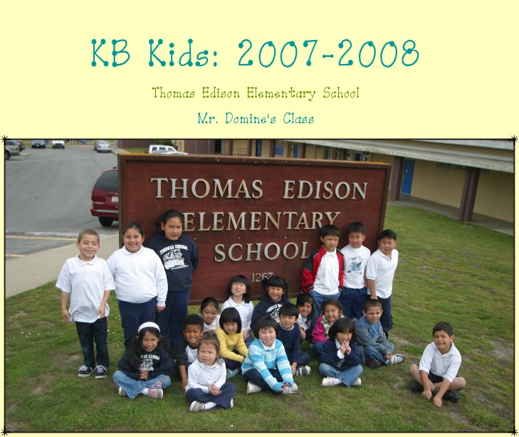 Bekijk KB Kids: 2007-2008 op Mr. Domine's Class