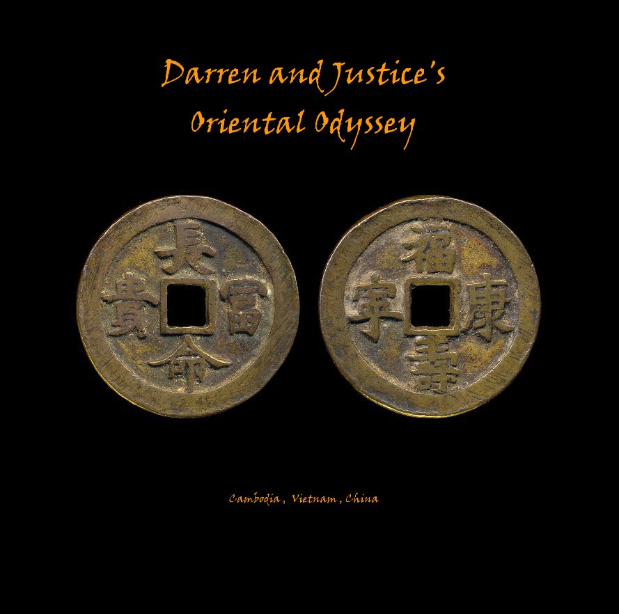 View Darren and Justice's Oriental Odyssey by Darren Schneider