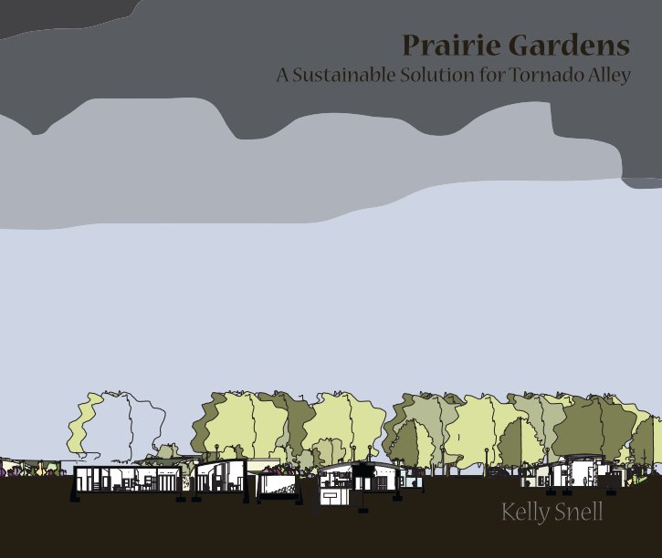 View Prairie Gardens by Kelly Snell