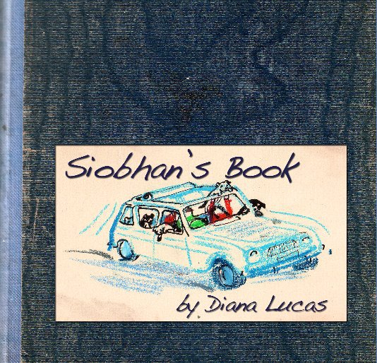 View Siobhan's Book by Diana Lucas