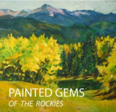 Painted Gems of the Rockies book cover