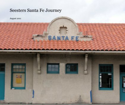 Seesters Santa Fe Journey book cover