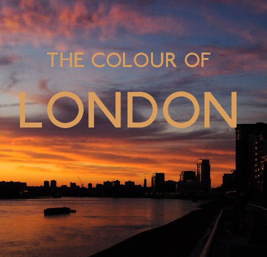 Ver The Colour of London por Tim Lees