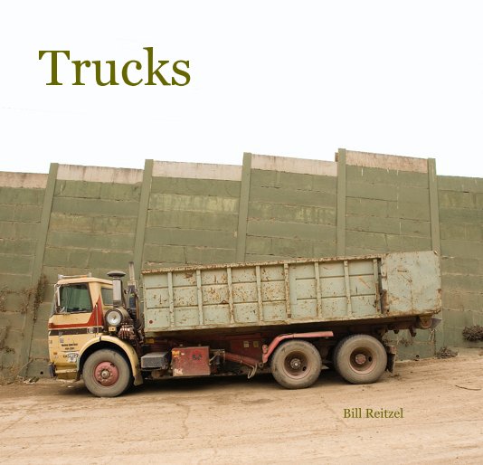 View Trucks by Bill Reitzel