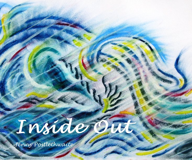 View Inside Out by Jenny Postlethwaite