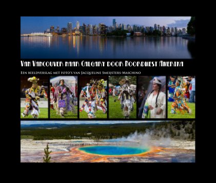 2011 Canada en Noordwest USA book cover