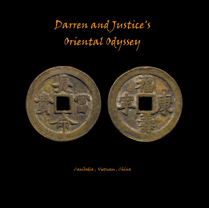 Ver Darren and Justice's Oriental Odyssey por Darren Schneider