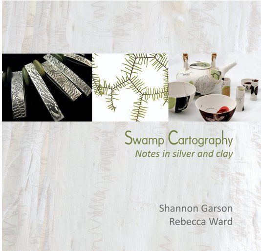Bekijk Swamp Cartography op Rebeccca Ward & Shannon Garson