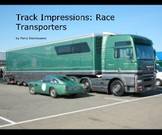 track impressions: race transporters book cover