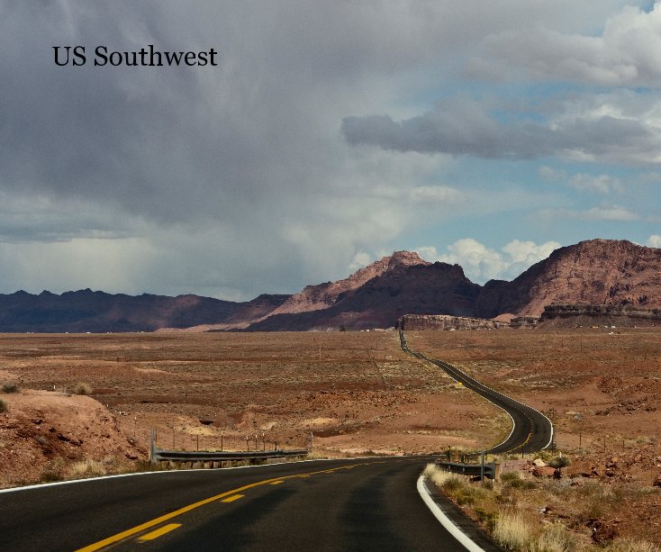 View US Southwest by Pierre Richer & Suzanne Levasseur