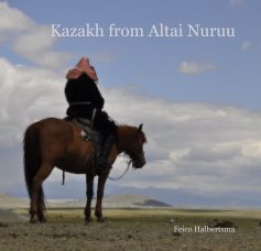Kazakh from Altai Nuruu book cover