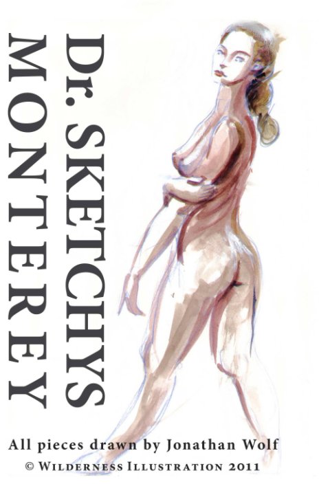 Visualizza Dr Sketchys Monterey - Hardcover di Jonathan Wolf