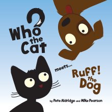 Who? the Cat meets Ruff! the Dog book cover