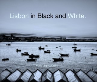 Lisbon in Black and White. book cover