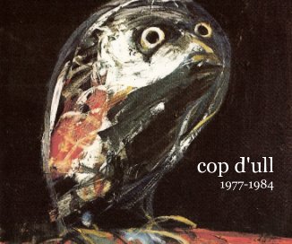 cop d'ull 1977-1984 book cover