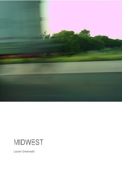 View MIDWEST by Lauren Greenwald