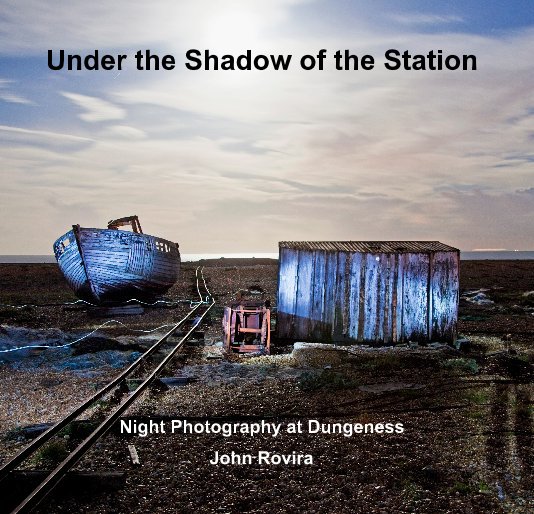 Under the Shadow of the Station nach John Rovira anzeigen