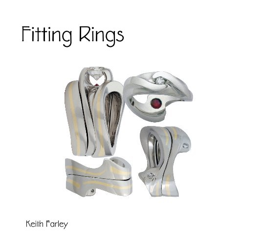 View Fitting Rings by Keith Farley