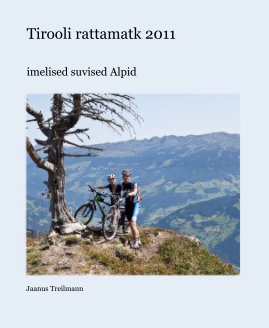 Tirooli rattamatk 2011 book cover
