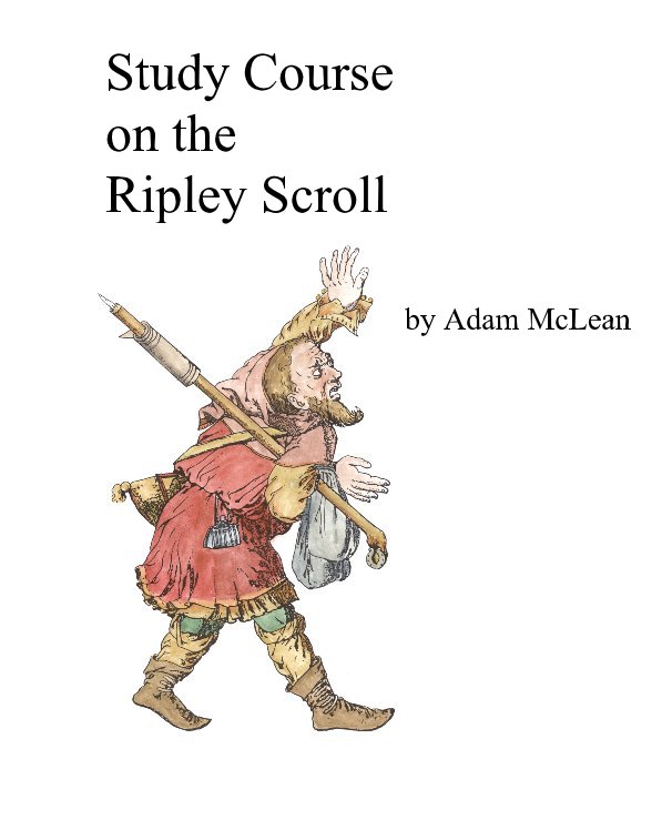 View Study Course on the Ripley Scroll by Adam McLean