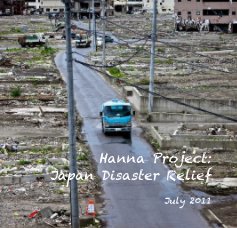 Hanna Project: Japan Disaster Relief book cover