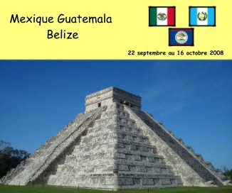 Mexique Guatemala Belize book cover