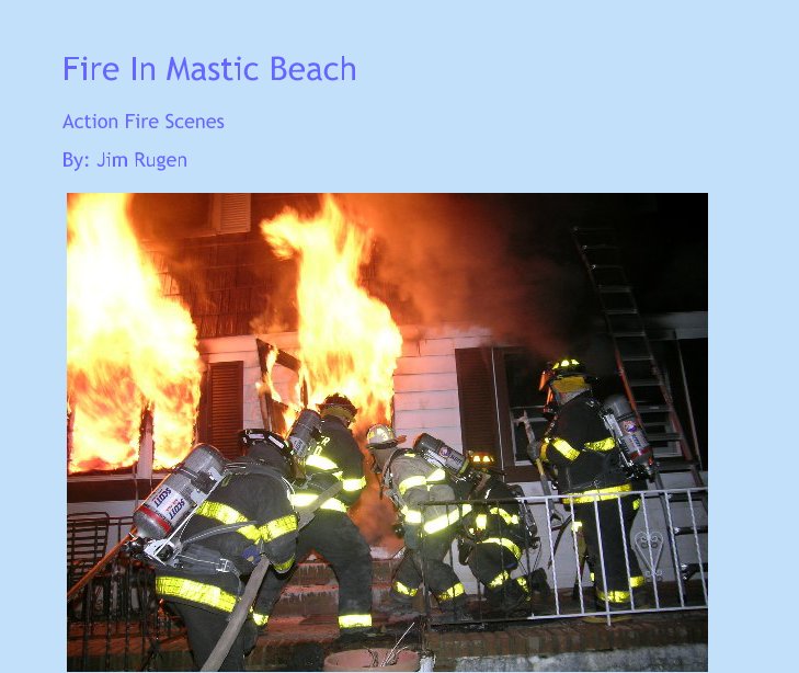 Ver Fire In Mastic Beach por Jim Rugen