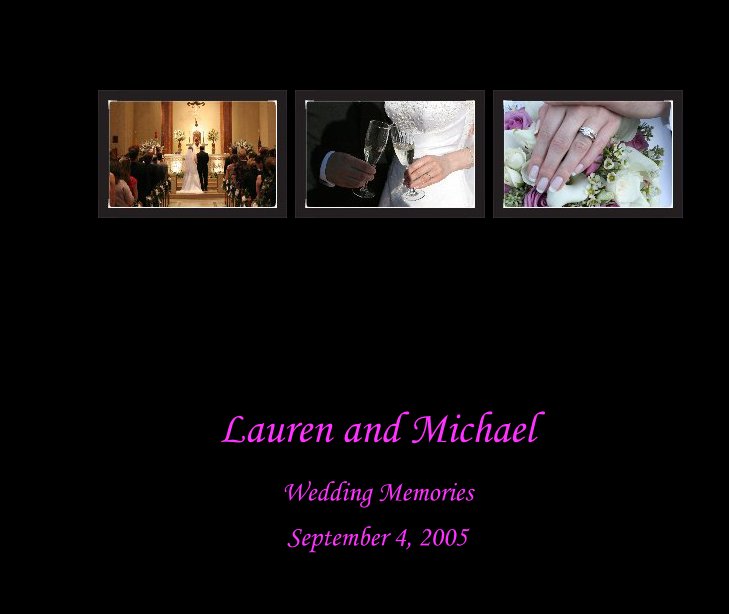 View Lauren and Michael by September 4, 2005