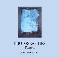 PHOTOGRAPHIES
Tome 1 book cover