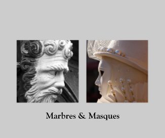 Marbres & Masques book cover