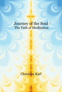 Journey of the Soul - The Path of Meditation book cover