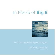 In Praise of Big E book cover