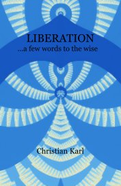 LIBERATION ...a few words to the wise book cover