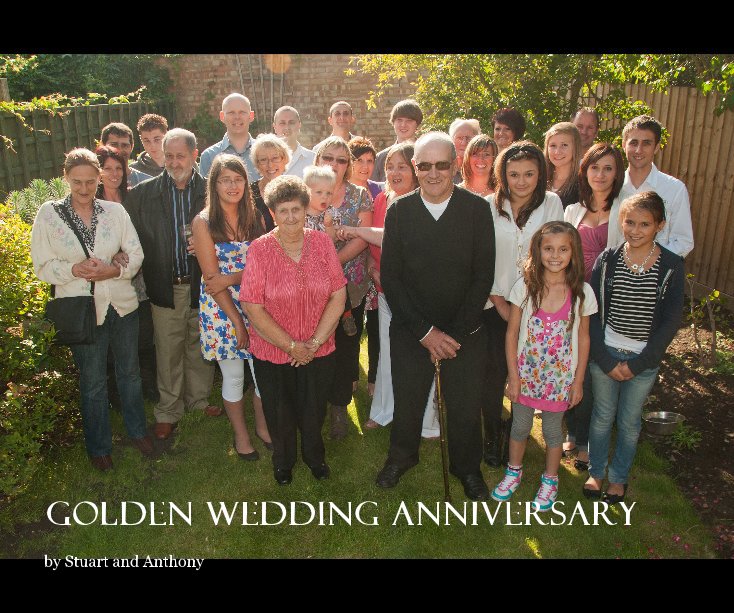 Visualizza Golden Wedding Anniversary di Stuart and Anthony