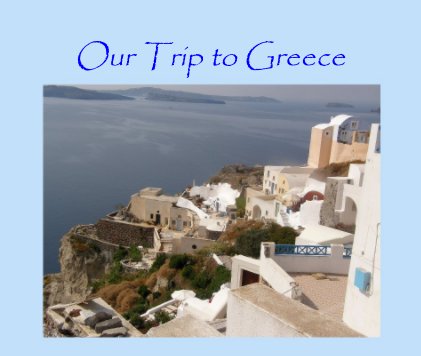 Our Trip to Greece book cover