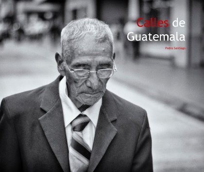 Calles de Guatemala book cover