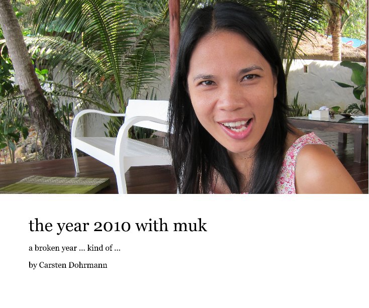 View the year 2010 with muk by Carsten Dohrmann