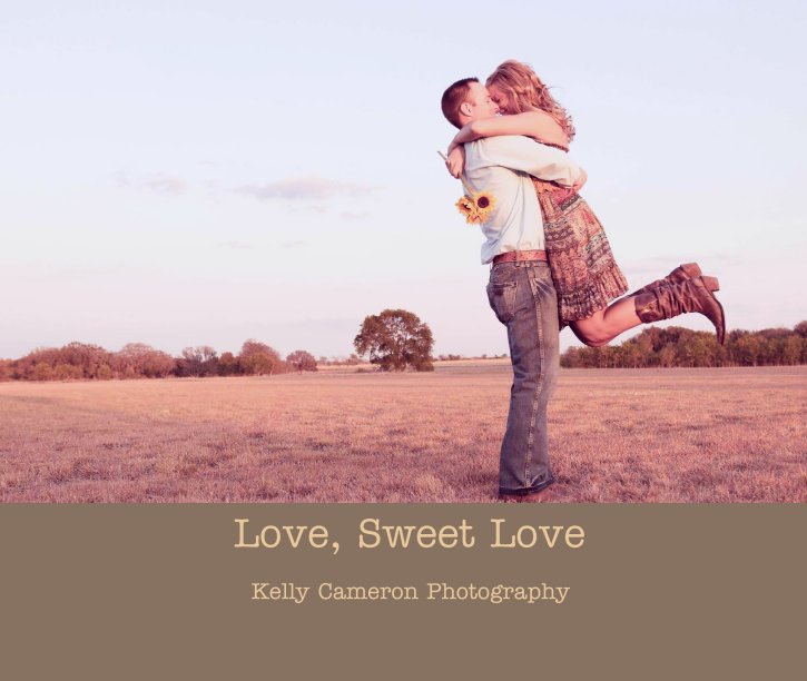 Ver Love, Sweet Love por Kelly Cameron Photography
