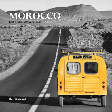 Morocco: Lost Diplomat Photography book cover