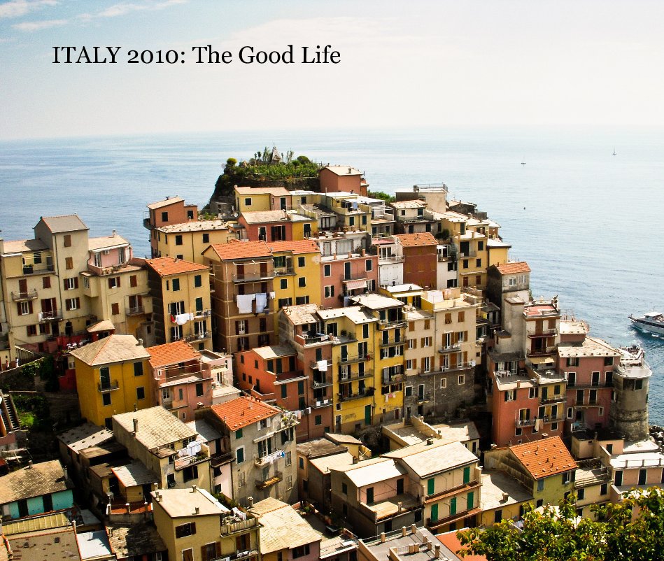 Ver ITALY 2010: The Good Life por schuphoto