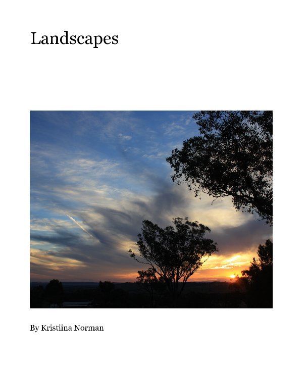 Ver Landscapes por Kristiina Norman