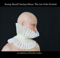 Seeing Myself, Seeing Others: The Art of the Portrait book cover