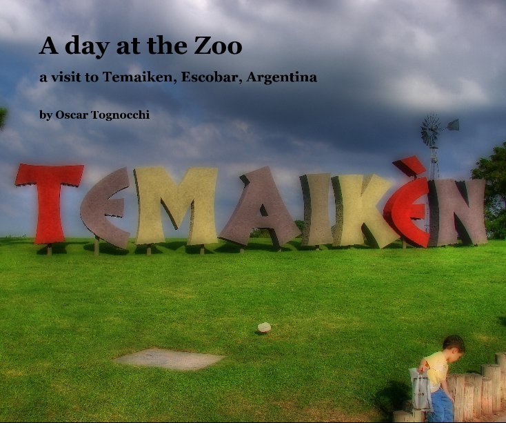 View A day at the Zoo by Oscar Tognocchi