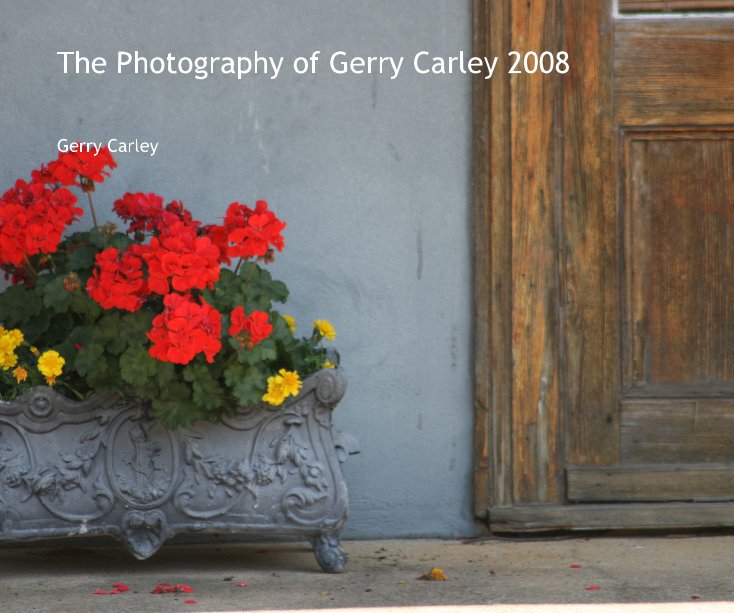 Bekijk The Photography of Gerry Carley 2008 op Gerry Carley
