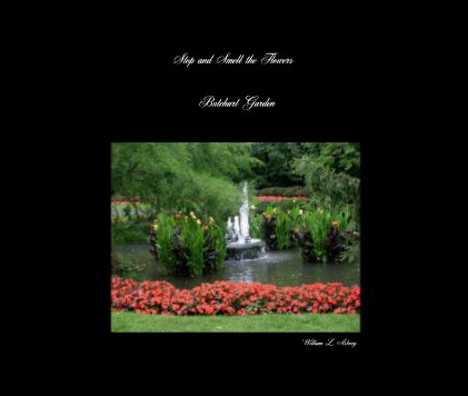 Stop and Smell the Flowers book cover