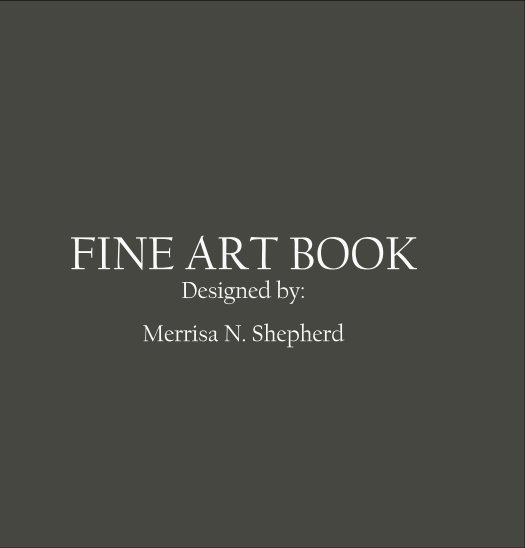 View Art Book by Merrisa Shepherd