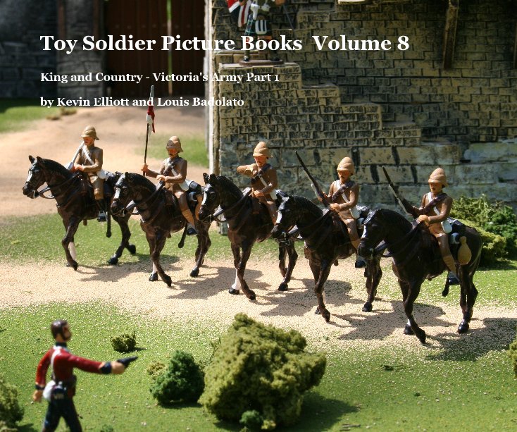 View Toy Soldier Picture Books Volume 8 by Kevin Elliott Louis Badolato